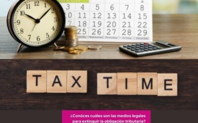 MEDIOS LEGALES PARA EXTINGUIR UNA OBLIGACIÓN TRIBUTARIA